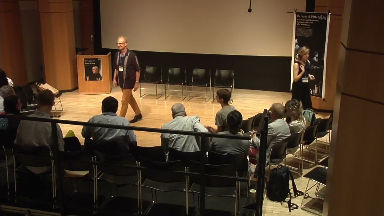 Introduction at the Robert Wilson Conference at the Segal Center on Monday 5 August 2024