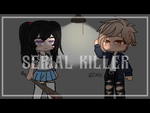 Serial Killer - GCMV ( Lana Del Rey )