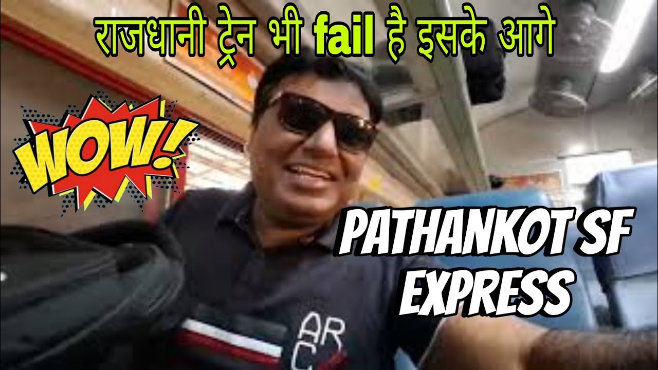 Pathankot Super Fast Express 22429 | Delhi To Ambala | Train Journey |  Indian Railways