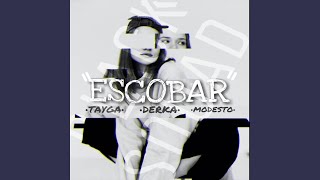 Escobar feat Derka Modesto