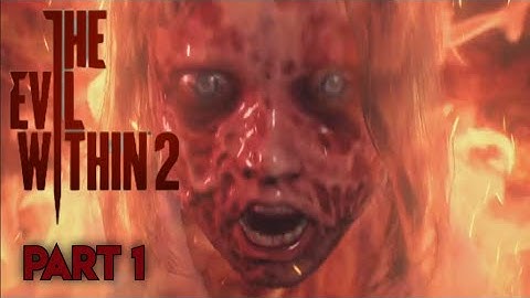 The Evil Within 2 Walkthrough Part 1 – No Commentary [1080p/4K 60FPS]