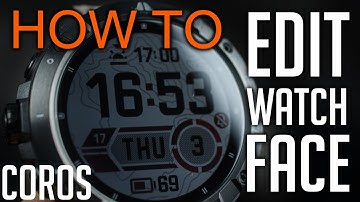 How to Edit Coros Watch Face (Vertix and Apex)