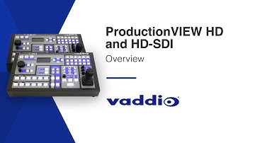 Vaddio ProductionVIEW HD & SDI Camera Control System