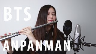 BTS (방탄소년단) ANPANMAN (flute cover)