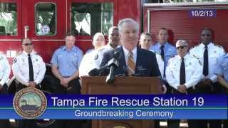 Tampa Fire Rescue Station #19 Groundbreaking Ceremony
