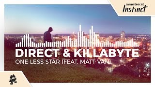 Video thumbnail of "Direct & Killabyte - One Less Star (feat. Matt Van) [Monstercat Release]"