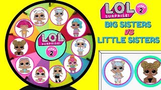 LOL Surprise BIG SISTERS VS LITTLE SISTERS The Hunt For Bon Bon Spinning Wheel Game Toy Surprises