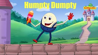 Humpty Dumpty🥚| Children Nursery Rhymes & Kids Songs | Preschool & Kindergarten | Kidipedes