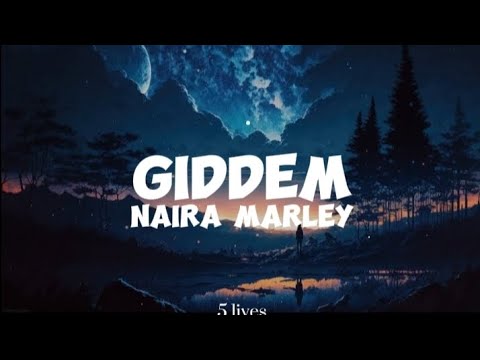 Naira Marley-Giddem (lyrics)