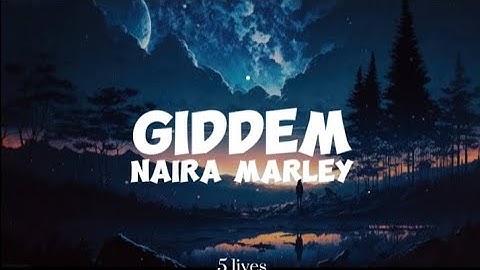 Naira Marley-Giddem (lyrics)