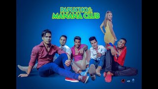 Papucho y Manana Club - Pa, que venga el iré (Oficial)