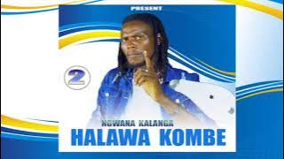 Ng'wana Kalanga _ Halawa 2 [  music ] Ngamba Rec.