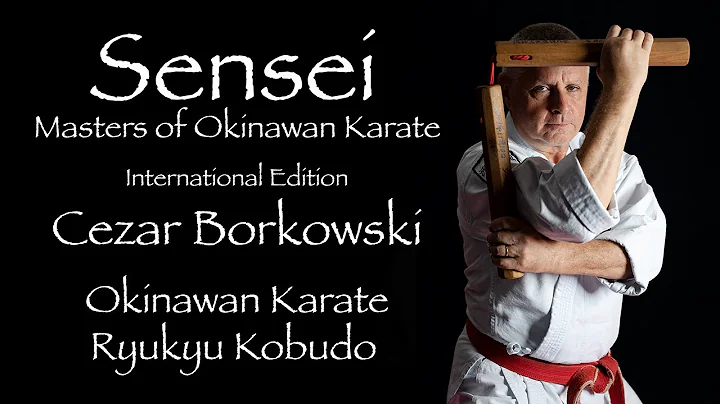 Sensei: Masters of Okinawan Karate - International...