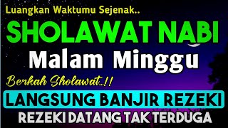 SHOLAWAT PENARIK REZEKI PALING DAHSYAT, Sholawat Nabi Muhammad SAW, SALAWAT JIBRIL PALING MERDU