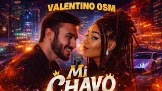 Valentino osm mo chavo #michavo #tiktok 