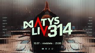 Matys Live : 314  |  12.07.2026