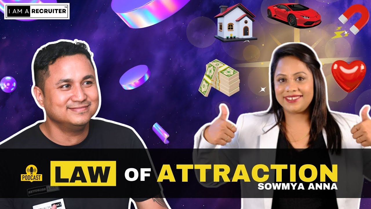 The Law of Attraction: Transform Your Life with Sowmya Anna 🧲🕉️ - YouTube