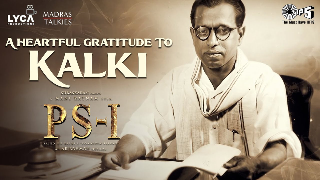 PS - 1 From tomorrow | Thank you Kalki | Lyca Productions | Madras Talkies | 