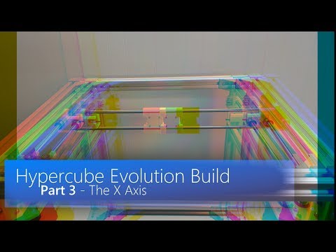 Build: Hypercube Evolution - Part 3 - X Axis