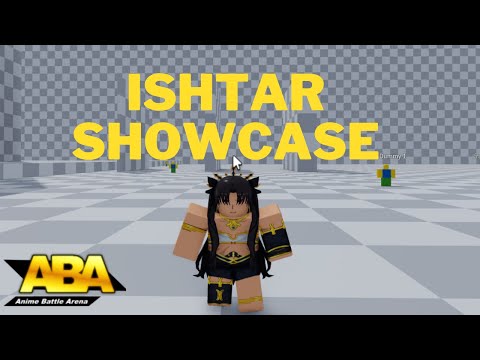 [ABA] Ishtar Showcase