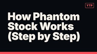 Phantom Stock Fully Explained in 2 Minutes