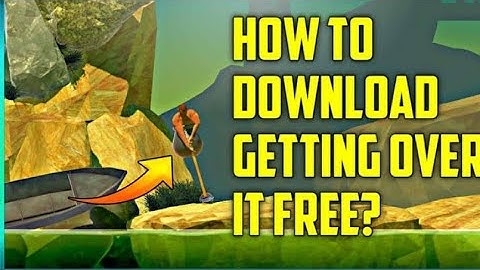 how to download getting over it for free in Android😱😱 | getting over it kaise download Karein