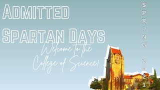 Welcome to the College of Science SJSU | Admitted Spartan Days Spring 2022