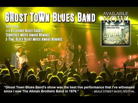 Ghost Town Blues Band "OFFICIAL VIDEO" PROMO