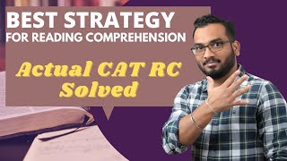 Reading Comprehension for CAT | CAT RC Strategies | Solve Actual CAT RC 2020