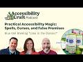 Practical Accessibility Magic: Spells, Curses, and False Promises