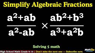 GCSE &amp; Algebra 1 Simplifying Fractions | Algebraic Expressions