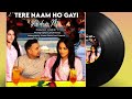 Aidan m i tere naam ho gayi i official music i latest punjabi song