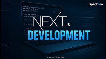 NEXT JS Development at Spericorn Technology : Empowering Your Business