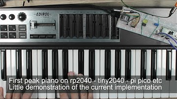 First peak: piano on rp2040, tiny2040, pi pico - little demonstration of the current implementation