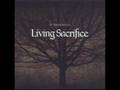 Living Sacrifice - The Power of God