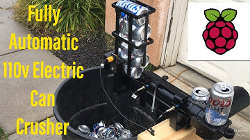Full Automatic 120v AC Electric Can Crusher Raspberry Pi Controlled Demonstration (Please Subscribe)