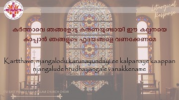 Kartthave, Njangalodu Karunayundayi-CSI East Parade Malayalam Church Choir, Bangalore