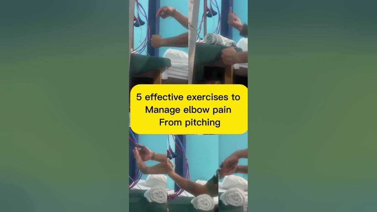 5 effective exercise to manage elbow pain from pitching,😱😱😱😱 YouTube