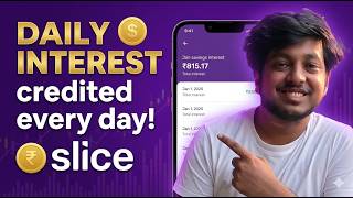 Slice Savings Account Review 2026 | Daily Interest & Zero Balance