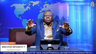 Bible Study with Pastor David Okumgba - Bible Study Methods Pt. 7: The Theological Method-12.28.21
