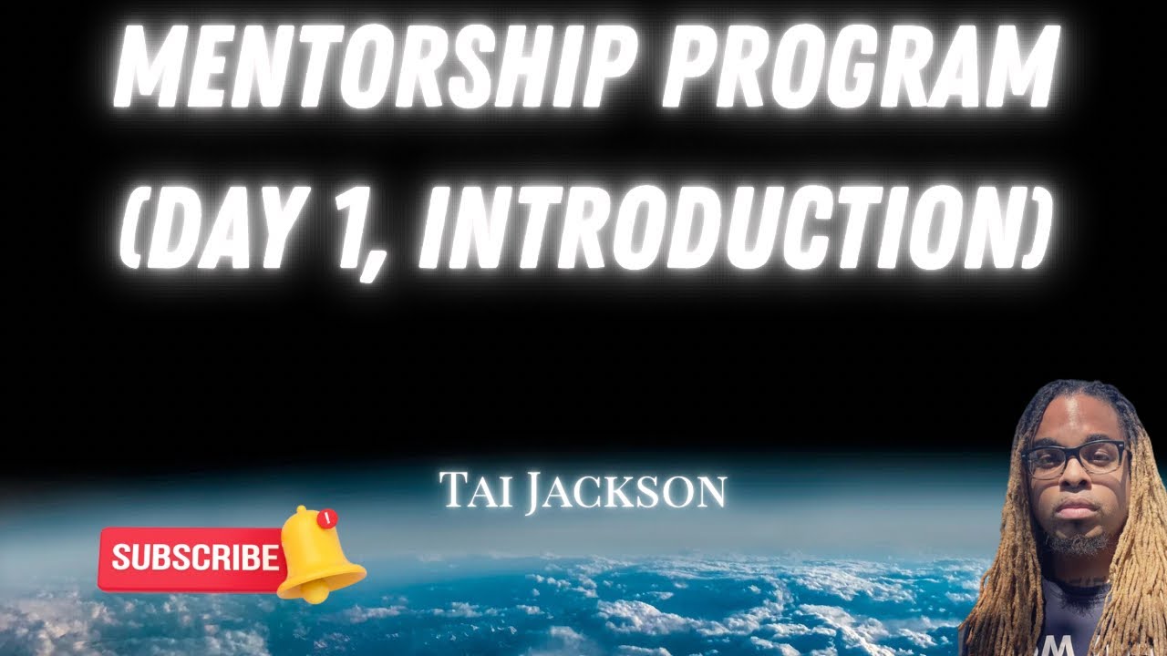 MENTORSHIP DAY 1(Introduction, Increasing your Walk with God, more ...