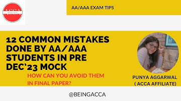 COMMON MISTAKES done by AA/AAA students and how to AVOID them! ACCA Exams