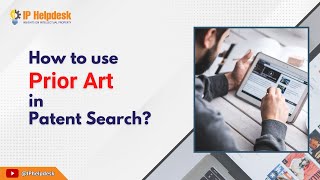 How to Use Prior Art in Patent Search | Patent | IP Helpdesk #patent #invention