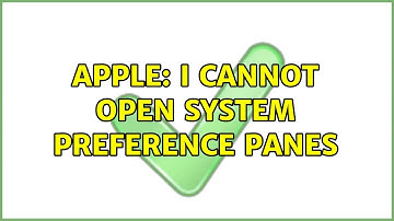 Apple: I cannot open system preference panes