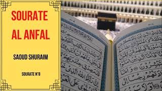 Sourate AL ANFAL SHURAIM n°8