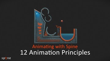 The 12 Principles - Animating with Spine #2