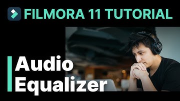 Audio Equalizer|Filmora Tutorial
