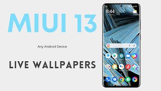 Install MIUI 13 Live wallpaper | Any Android devices | screenshot 4