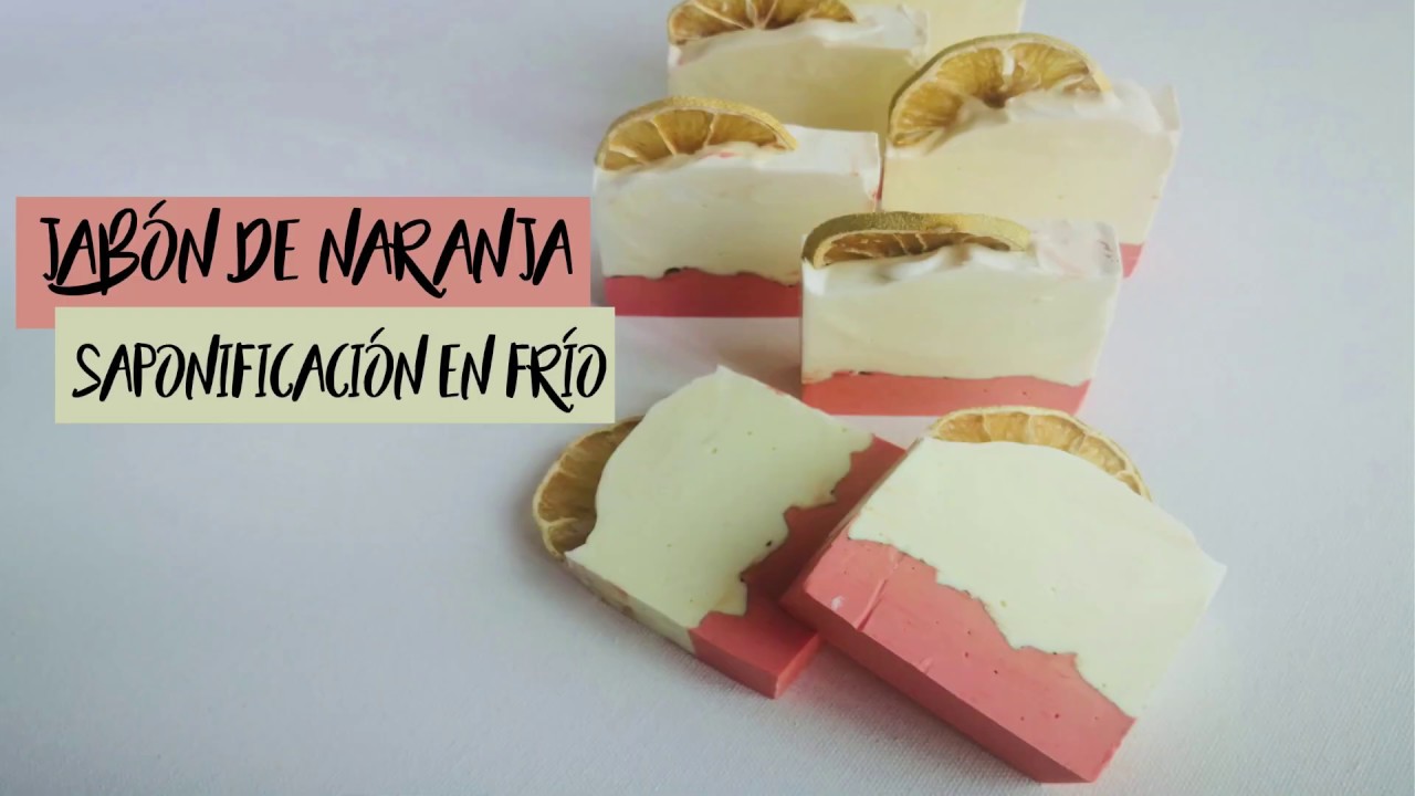 JABON DE NARANJA DE SAPONIFICACIÓN EN FRÍO