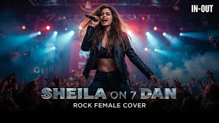 sheila On 7  Dan rock Female Cover  Inout Rock Cover